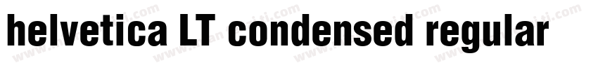 helvetica LT condensed regular字体转换